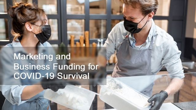 Marketing and Business Funding for COVID-19 Survival