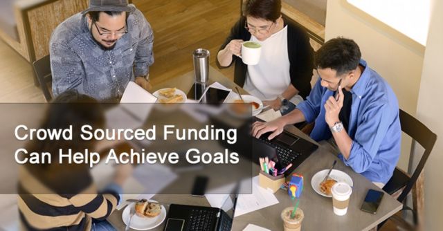 Crowd Sourced Funding Can Help Achieve Goals