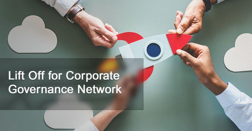 Lift Off for Corporate Governance Network